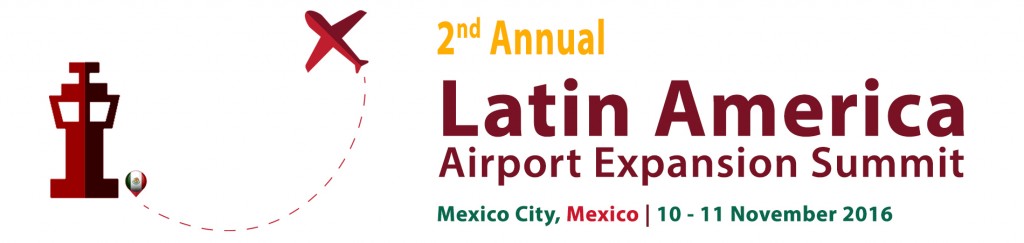 2nd Annual Latin America Airport Expansion Summit 2016 1900x450px