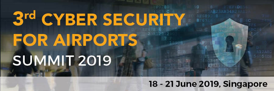 3rd Cyber Security for Airports Summit 2019