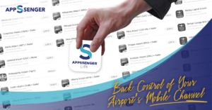 Appssenger Lite: Take Control of Your Airport’s Mobile Presence