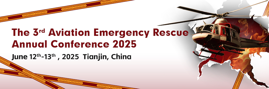 The 3rd Aviation Emergency Rescue Annual Conference 2025