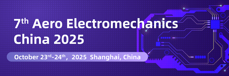 7th Aero Electromechanics China 2025