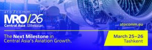 MRO Central Asia 2026 Concludes, Highlighting Strategic Shifts in Aviation Maintenance